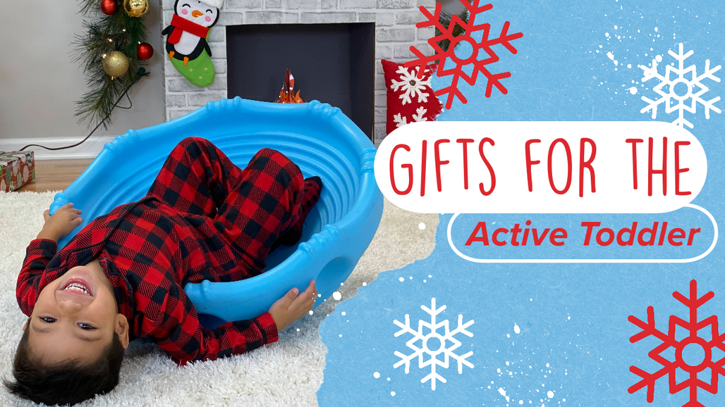 Gift Ideas for the Active Toddler