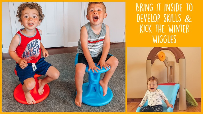 How to Develop Skills & Get the Winter Wiggles out Indoors 