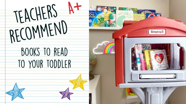Teachers Recommend: Books to Read to your Toddler