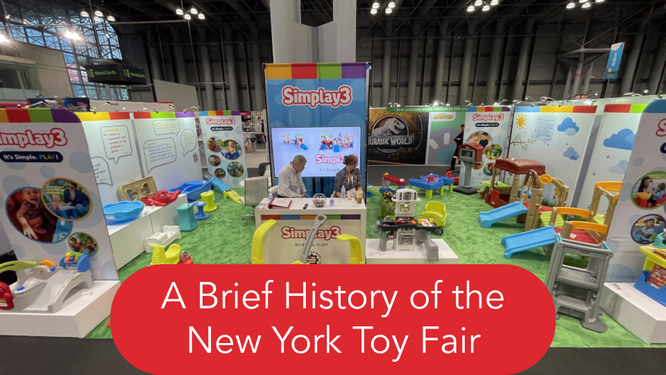 A Brief History of the New York Toy Fair